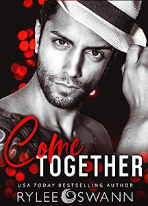 Come Together: A Second Chance Secret Baby Romance (English Edition)