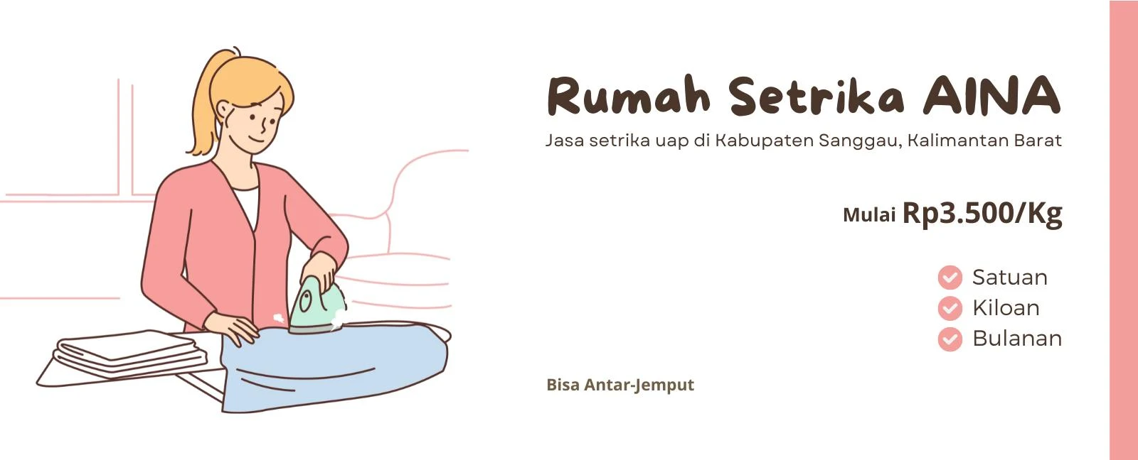 Jasa Setrika Uap di Kabupaten Sanggau