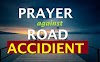 Prayer Against Road Accident