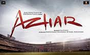 Azhar Hindi Movie Poster, Release Date And Trailer