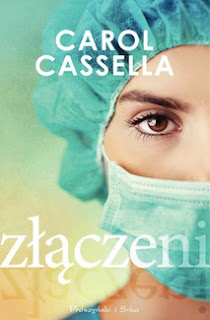 Złączeni - Carol Cassella