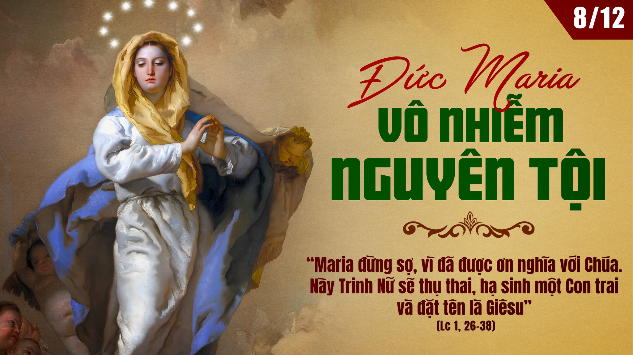 Ngày 8/12 – Lễ Đức Mẹ Vô Nhiễm Nguyên Tội