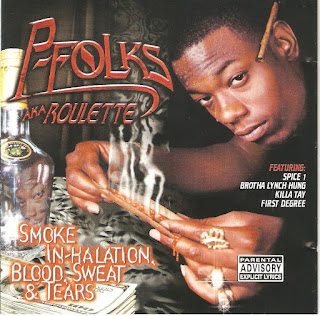 P-Folks - Smoke In-Halation, Blood Sweat & Tears (1999)