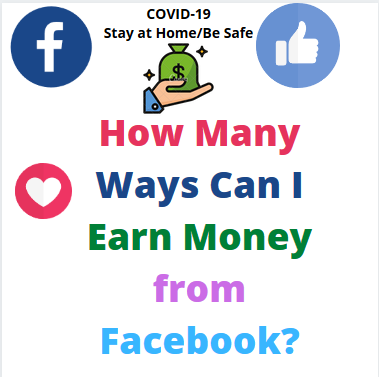 How Many Ways Can I Earn Money from Facebook?