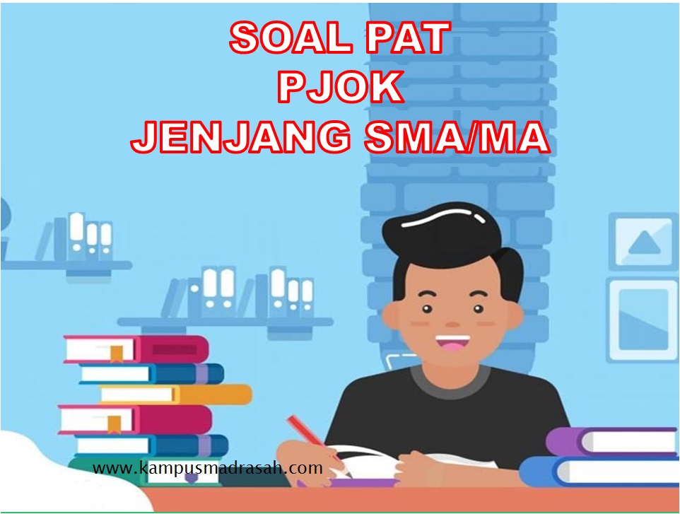 PAT PJOK Kelas 10 SMA/MA