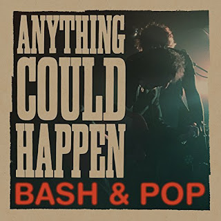 Bash & Pop's Anything Could Happen