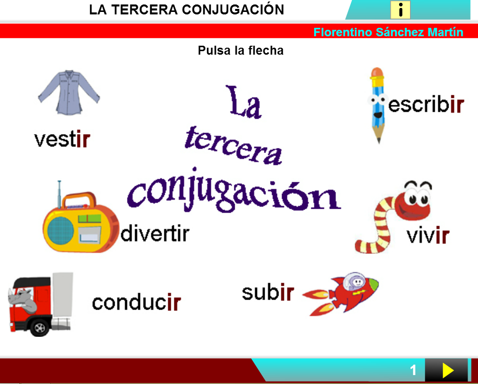 http://cplosangeles.juntaextremadura.net/web/edilim/curso_4/lengua/tercera_conjugacion/tercera_conjugacion.html