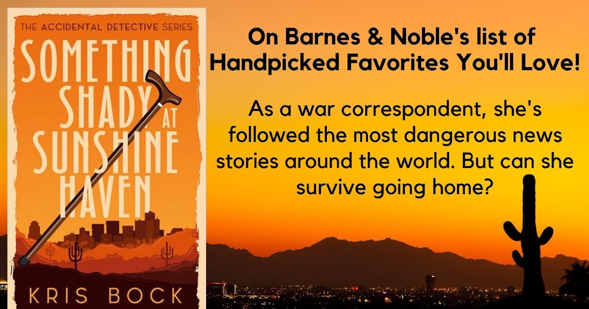 Something Shady at Sunshine Haven, a humorous #mystery set in Arizona, is one of Barnes & Noble's Handpicked Favorites You'll Love! #BookRecommendations #bookreviews #CozyMystery