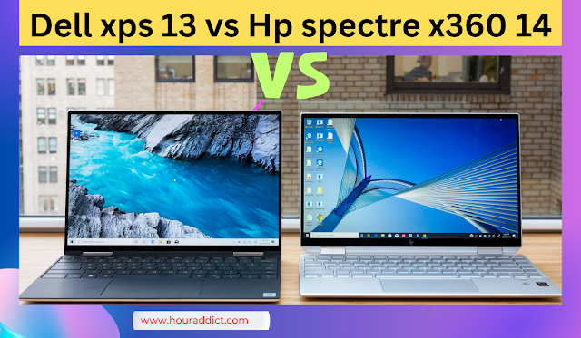 Dell xps 13 vs Hp spectre x360 14