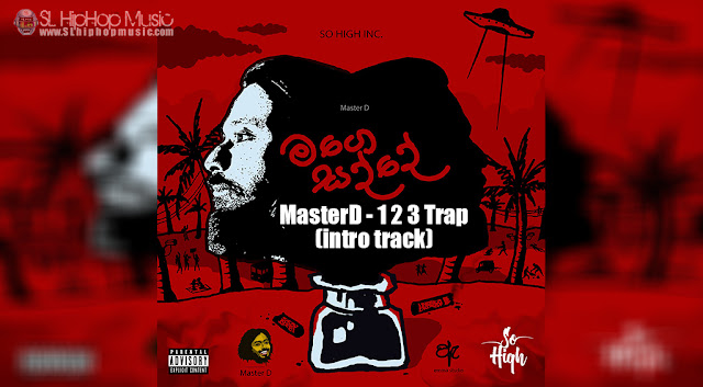 Master D, Trap, Sinhala Rap, sl hiphop, sohigh, 