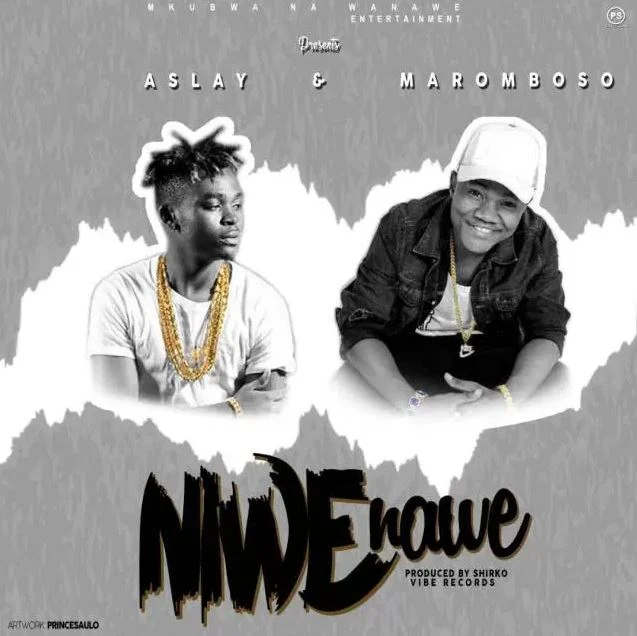 Aslay & Maromboso – Niwe Nawe