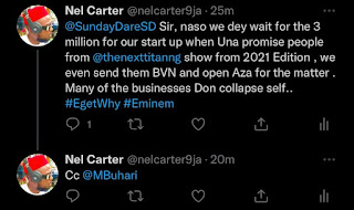 [News] Nel Carter tweets to The Minister of Youths & Sports & Copies President Buhari about pending promises to Entrepreneurs