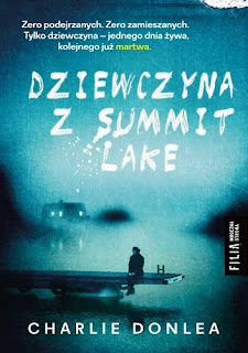 Charlie Donlea "Dziewczyna z Summit Lake"