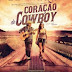 [Crítica] Coração de Cowboy