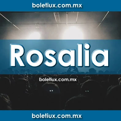 Rosalia en CDMX