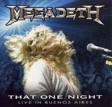 Megadeth-2007-That-One Night-Live-in-Buenos-Aires-mp3