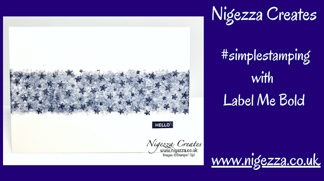 Nigezza Creates with Stampin' Up! #simplestamping with Label Me Bold