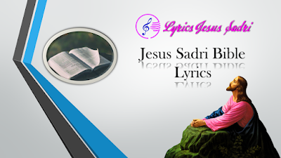 Bible Bachan Ke - Jesus Sadri Lyrics