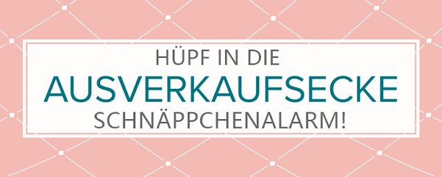 Stampin Up Ausverkaufsecke reduzierte Schnäppchen