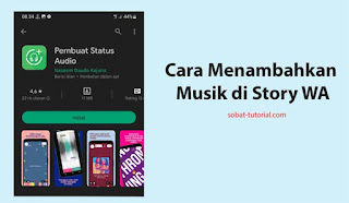 Cara Menambahkan Musik di Story WA