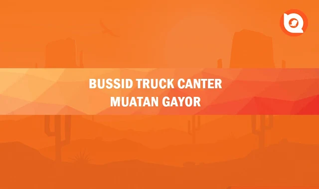 MOD BUSSID Truck Canter Muatan Gayor