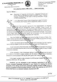 Department of Treasuries and Accounts  - கருவூலங்கள் மற்றும் கணக்குகள் துறை - ஒருங்கிணைந்த நிதி மற்றும் மனித வள மேலாண்மை அமைப்பு (IFHRMS) திட்டம் - ஓய்வூதிய முன்மொழிவு - IFHRMS மூலம் ஓய்வுபெறும் ஊழியர்களுக்கான e-SR தரவை அனுப்புதல் - கோரப்பட்டது - பதிவ