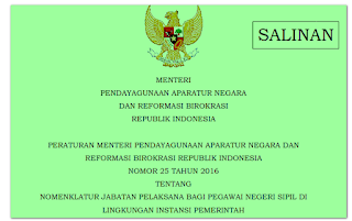 Jabatan Fungsional Umum PNS Diganti Dengan Jabatan Pelaksana Permen PANRB No: 25 Tahun 2016