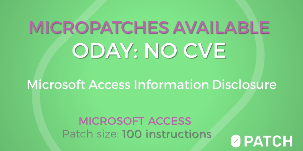 Free Micropatches For Microsoft Access Forced Authentication Through  Firewall (0day) - Malware News - Malware Analysis, News and Indicators