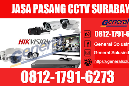 Jasa Pasang CCTV Surabaya Utara