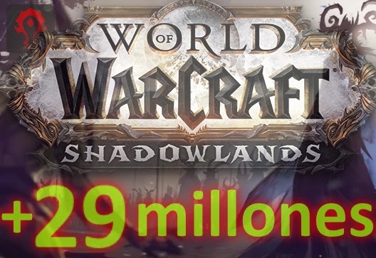 WoW Shadowlands supera los 29 millones de usuarios