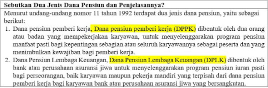 Sebutkan Dua Jenis Dana Pensiun dan Penjelasannya?