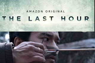 The Last Hour 2021 Amazon Web Series, Cast, Review, News