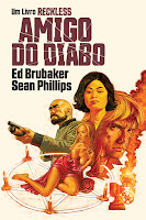 Reckless #2 – Amigo do Diabo, de Ed Brubaker e Sean Phillips - G. Floy Studio Portugal