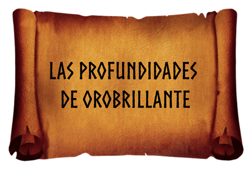 Aventuras D&D 5 Edición - Las Profundidades de Orobrillante
