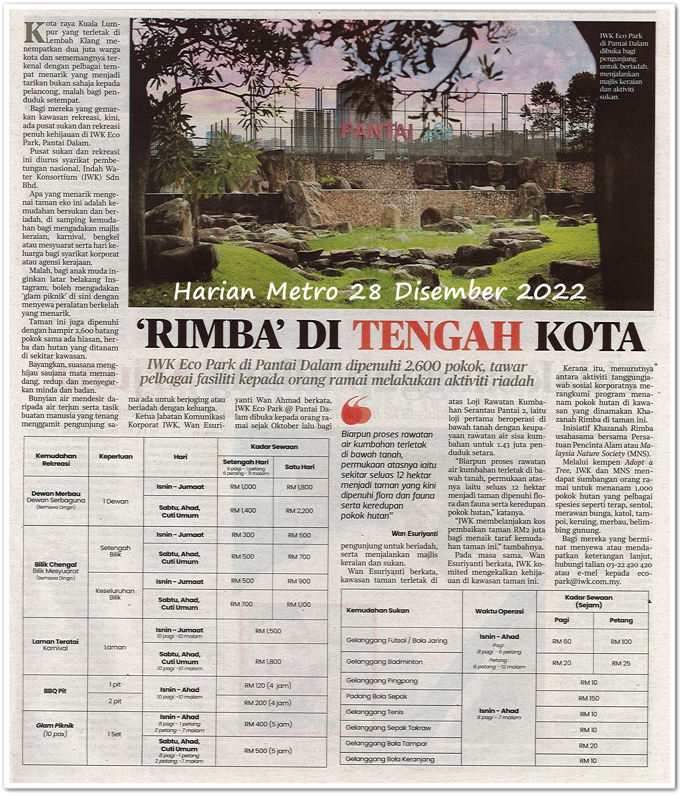 'Rimba' di tengah kota ; IWK Eco Park di Pantai Dalam dipenuhi 2,600 pokok, tawar pelbagai fasiliti kepada orang ramai melakukan aktiviti riadah - Keratan akhbar Harian Metro 28 Disember 2022