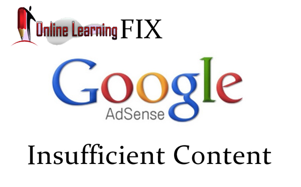 How To FIX – AdSense “Insufficient Content” Issue?