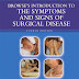 Browse’s Introduction to The Symptoms and Signs of Surgical Disease