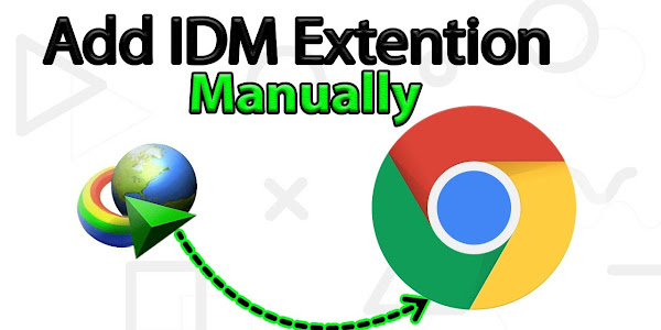 How to Add IDM Extension to Google Chrome Working Method