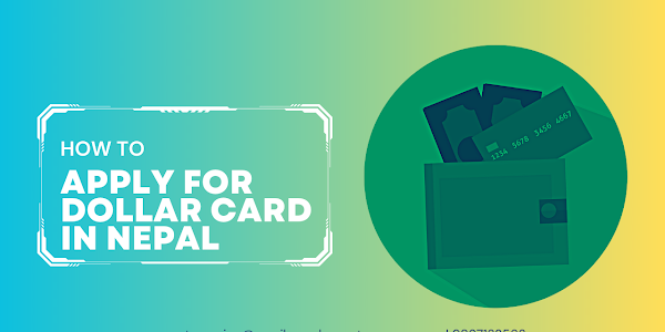 How to apply for dollar card in Nepal 