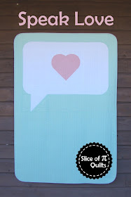 Speak Love speech balloon speech bubble quilt pattern by Slice of Pi Quilts