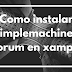 Como instalar  Simple Machines Forum en Xampp