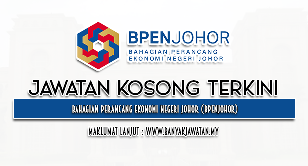 Jawatan Kosong 2023 di Bahagian Perancang Ekonomi Negeri Johor (BPENJOHOR)