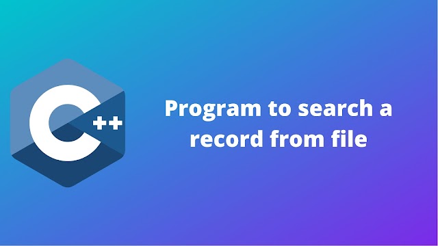 C++ program to search a record from file