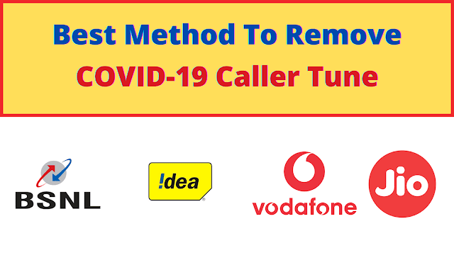 Remove/Deactivate Corona Caller Tune ? | Jio, BSNL, Vi & Airtel