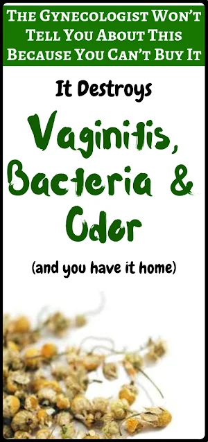 The Gynecologist Won't Tell You About This Because You Can't Buy It: Destroys Fungi, Vaginitis, Bacteria And Odor. The Best Thing Is That You've Got It At Home!