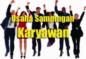 Contoh Bisnis Usaha Sampingan Karyawan atau Pegawai Kantor