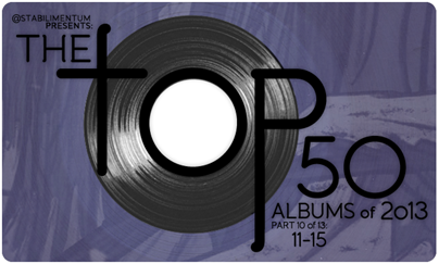 The Top 50 Albums of 2013, Part 10