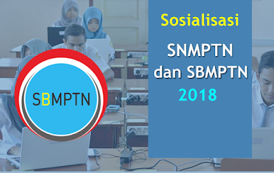 SNMPTN Merupakan kepanjangan dari Seleksi Nasional Masuk Perguruan Tinggi Negeri Sosialisasi SNMPTN dan SBMPTN Tahun 2018