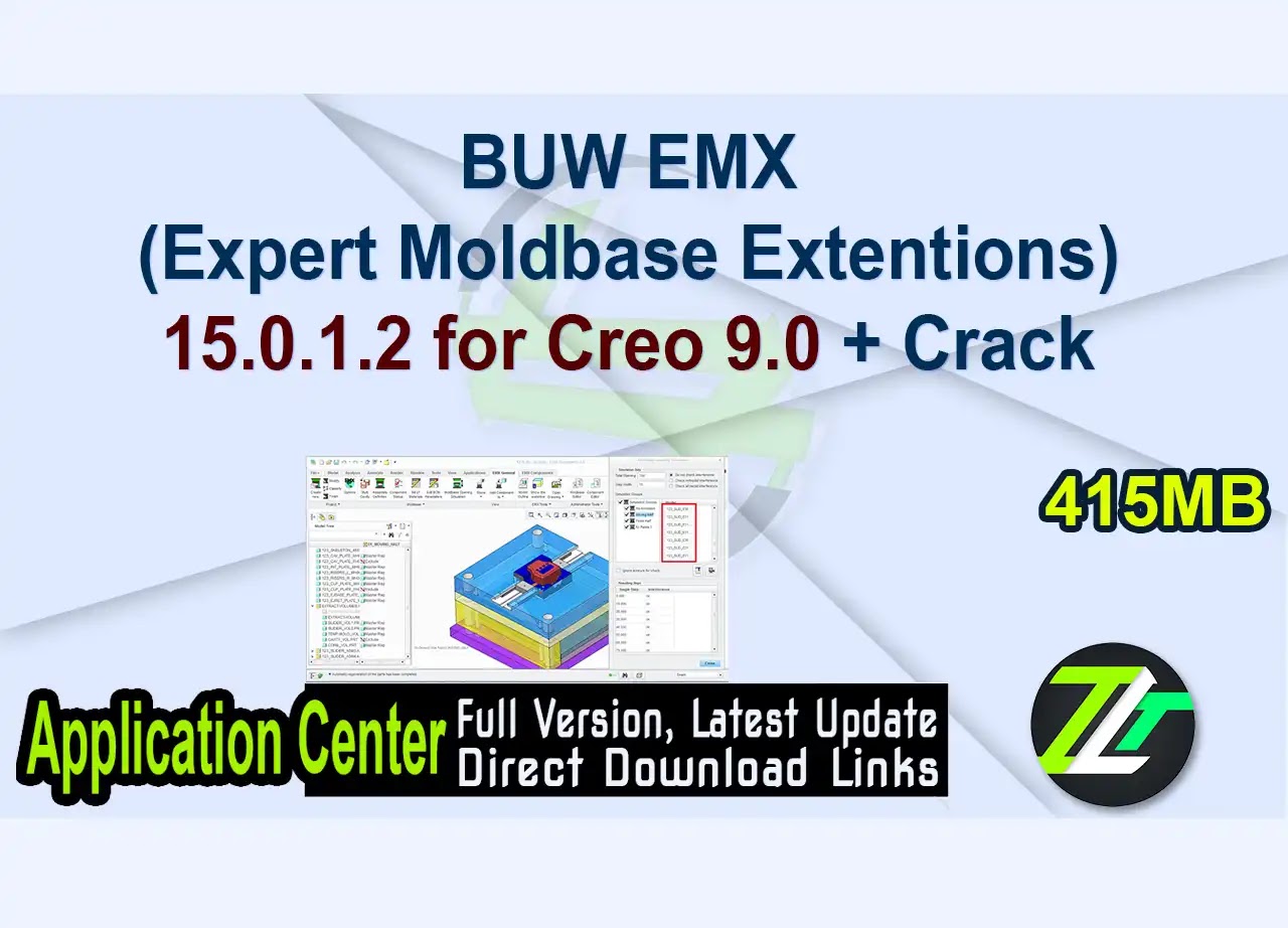 BUW EMX (Expert Moldbase Extentions) 15.0.1.2 for Creo 9.0 + Crack