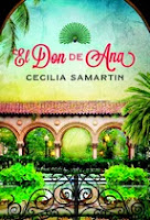 http://lecturasmaite.blogspot.com.es/2013/02/el-don-de-ana-de-cecilia-samartin.html